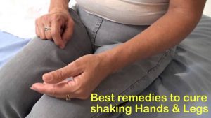 Best remedies to cure Shivering Hands & Legs